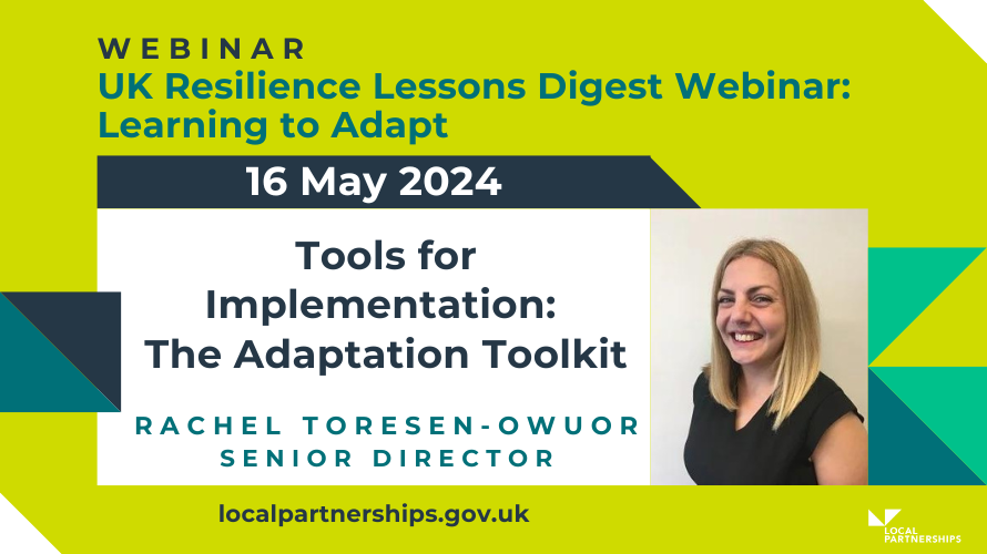 This week our climate expert Rachel Toresen-Owuor, is speaking at the @EPCollege webinar ‘Learning to Adapt’ on 16th May 2-3pm localpartnerships.gov.uk/events/learnin… Rachel is talking about - Tools for Implementation: The Adaptation Toolkit localpartnerships.gov.uk/resources/clim…