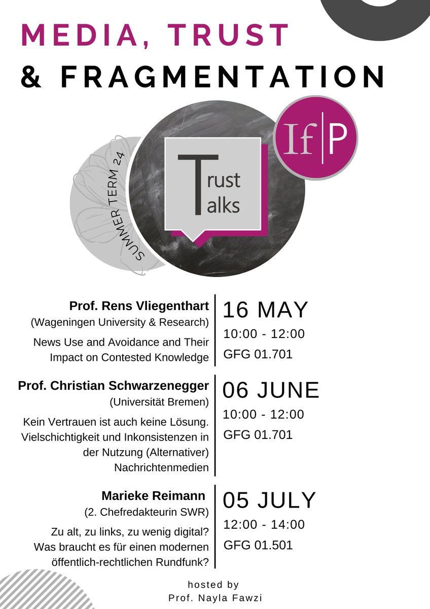 SAVE THE DATE für die 3. Runde #TrustTalks – dieses Semester mit dem Fokus „Media, Trust & Fragmentation“. Organisiert wird das internationale Format von @NaylaFawzi, @KeilmannJuliane & @AlinaJakob_ Los geht‘s schon diese Woche mit einem Vortrag von @rensvl – wir freuen uns!