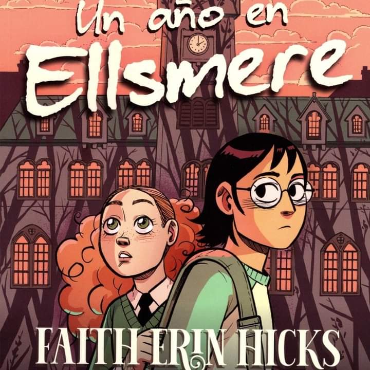 En la #HemerotecaCuantica pasamos 'Un año en Ellsmere', de Faith Erin Hicks. Edita en castellano @HarperCollinsIB #comicsaroundtheworld cuanticagrafica.com/2024/04/09/un-…