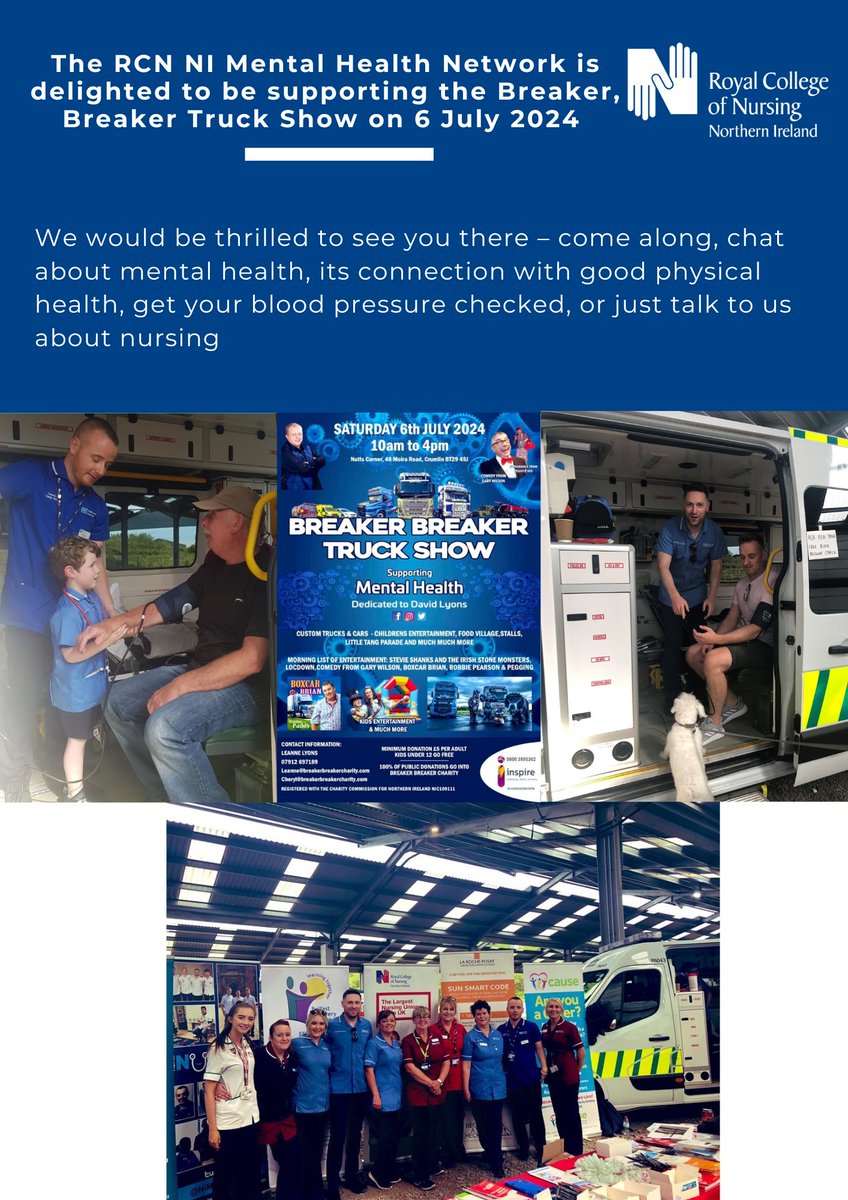 Mark the date, 6 July 2024! Join us at the Breaker, Breaker Truck Show supported by RCN NI Mental Health Network. Let's chat about the bond between physical and #mentalhealth, get a quick blood pressure check, or simply discuss nursing. We're excited to see you there!