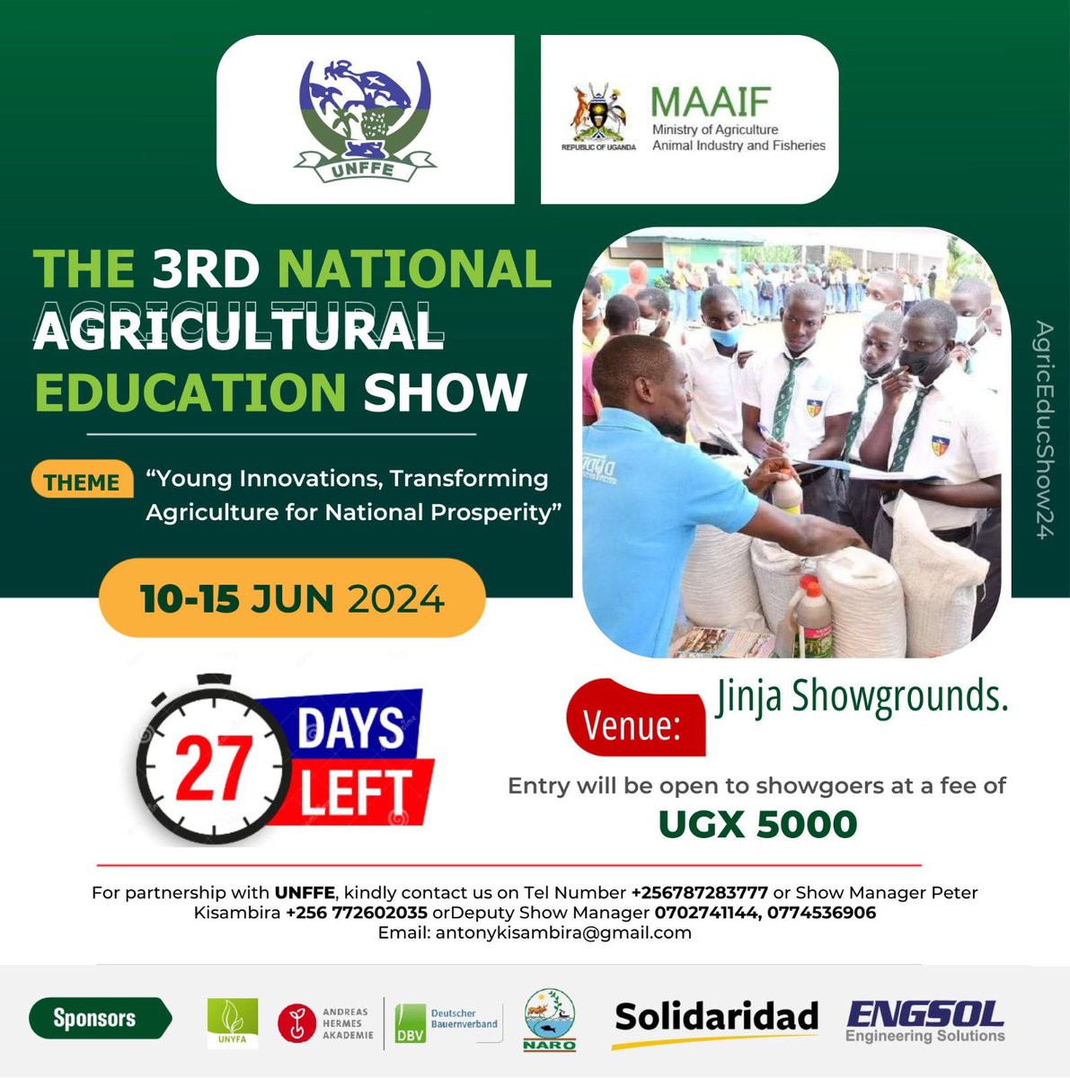 Countdown is on🥳🥳
We have 27 days left to the biggest National Agricultural Educational show ever happening at Jinja show grounds for only Shs 5000. 
⏰  June 10 - 15, 2024. 

#AgricEducShow24
