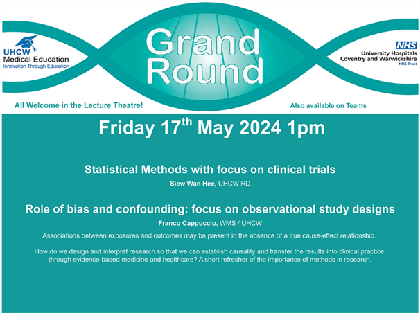 Join us this Friday at the @nhsuhcw Grand Round - featuring @UHCW_RandD Medical Statistician Siew Wan Hee and Prof Cappuccio.