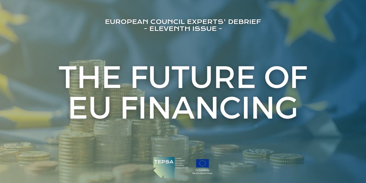 📚#NewPublication‼️ In the latest European Council Experts' Debrief we gathered 8⃣ leading analysts to reflect on the future of 🇪🇺 financing Read here 👉 tepsa.eu/policy-advice/…
