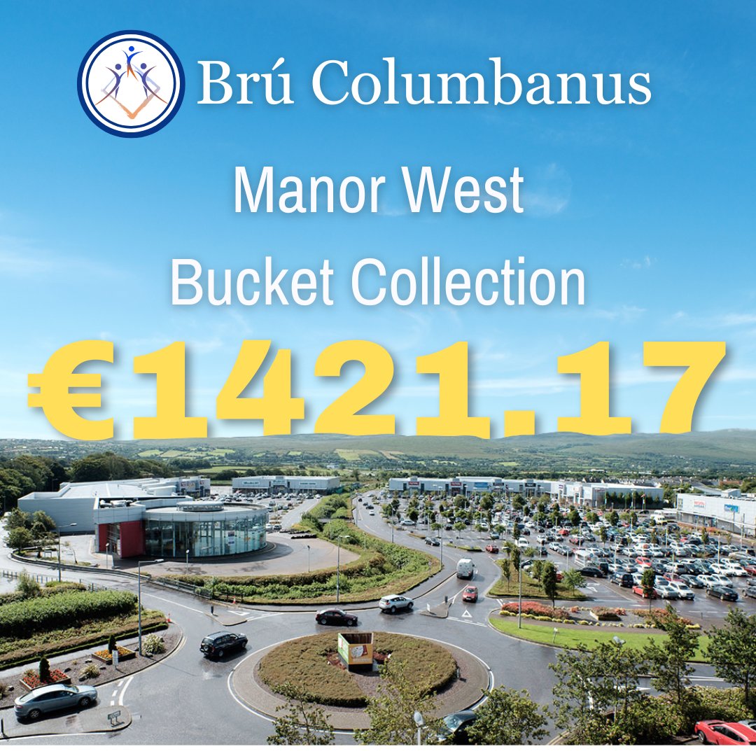 Thanks to the generosity of the community and the hard work of our volunteers, we are delighted to reveal that Bru Columbanus has received €1421.17 in donations from our  @ManorWestRetail collection in April.