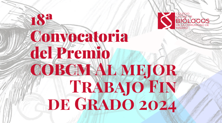 El Colegio Oficial de Biólogos de la Comunidad de Madrid convoca la 18ª Edición del Premio al Mejor Trabajo Fin de Grado 2024. Bases de la convocatoria: cobcm.net/wp-content/upl… Más información: cobcm.net/blog/40617/