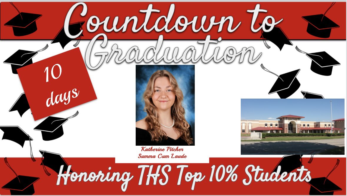 We are 10 days away from the @TISDTHS Class of 2024 Graduation Ceremony. We are counting down the days to Graduation by honoring our Top 10% Graduates. Today we recognize Summa Cum Laude Graduate Katherine Pitcher!