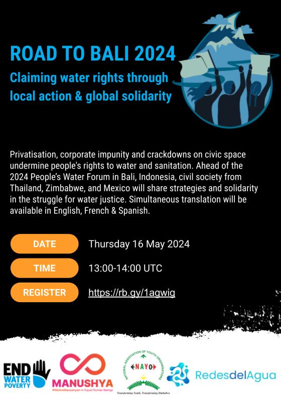ROAD TO BALI 2024 Ahead of the People's Water Forum our members will share stories of grassroots resistance in the struggle for water justice this Thursday @ 1pm UTC. Speakers📢: 🇹🇭@ManushyaFdn 🇿🇼@NAYOZimbabwe 🇲🇽@redesdelagua Register➡️us02web.zoom.us/webinar/regist… More details⬇️