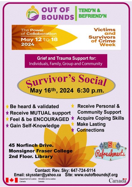 Out of Bounds has some events this week for Victims and Survivors of Crime week Today at 1:30pm there is a Survivorship Symposium at the Driftwood Community Centre. Supt @ASinghTPS will be speaking. Thursday at 6:30pm there is a Survivor's Social at 45 Norfinch Dr.