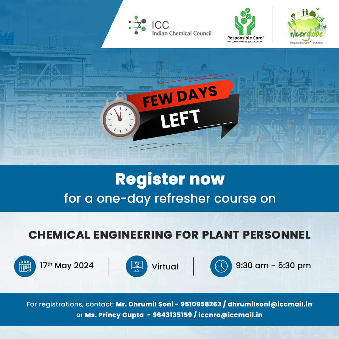 Only a few days left!
Register Now for a one-day refresher course on 'Chemical Engineering For Plant Personnel' 
Date: 17th May 2024  
Mode: Virtual  
Time: 9:30 am - 5:30 pm 
#RefresherCourse #ChemicalEngineering #PlantPersonnel #IndianChemicalCouncil #ChemicalIndustry