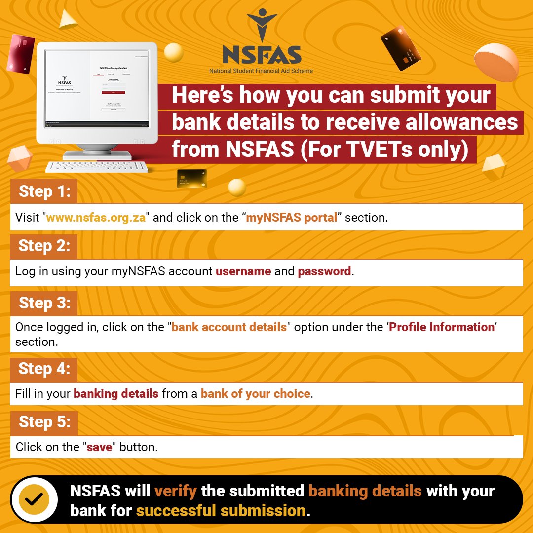 NSFAS is currently verifying TVET college students banking details. The scheme will communicate further to all students at the completion of the verification process. #InYourPocket #NSFASAllowances #InYourPocket #BankYourWay #BankOfYourChoice
