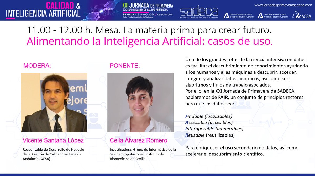 calidadACSA's tweet image. En la 1ª mesa, contamos con @celalvrom, investigadora #GISC @GiThuvr. @HospitalUVRocio. @ibis_sevilla. En &quot;Alimentando la #IA: casos de uso&quot;, hablará de #FAIR: un conjunto de principios rectores para que los datos sean localizables, accesibles, interoperables y reutilizables