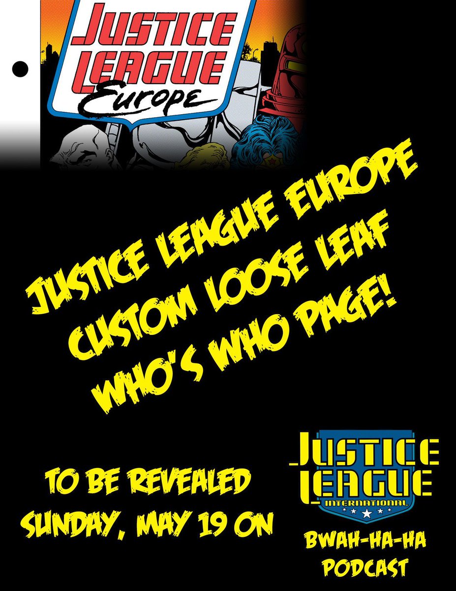 Coming Sunday, a new JLI PODCAST covering WHO'S WHO entries of JLI characters! Plus, in the 1990s JUSTICE LEAGUE EUROPE *never* received their own loose leaf WHO'S WHO page. Now they finally have!! Tune in Sunday as we reveal Isamu Yukinori's @Isamu94604363 custom JLE page!