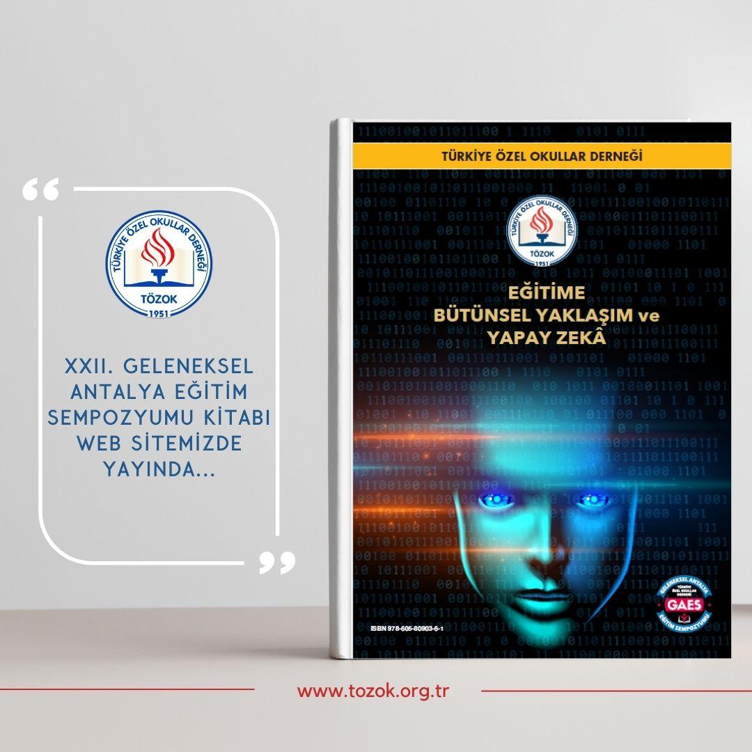 22. Geleneksel Antalya Eğitim Sempozyumu kitabı web sayfamızda yayımlandı. Pdf haline aşağıdaki linkten ulaşabilirsiniz. tozok.org.tr/image/publicat…