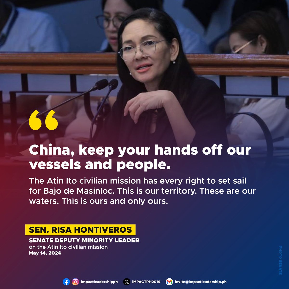 'CHINA, KEEP YOUR HANDS OFF OUR VESSELS AND PEOPLE' Senate Deputy Minority Leader Risa Hontiveros tells China to stay away from the 'Atin Ito' civilian mission that will be going to Panatag Shoal to deliver provisions to Filipino fishers in the area.