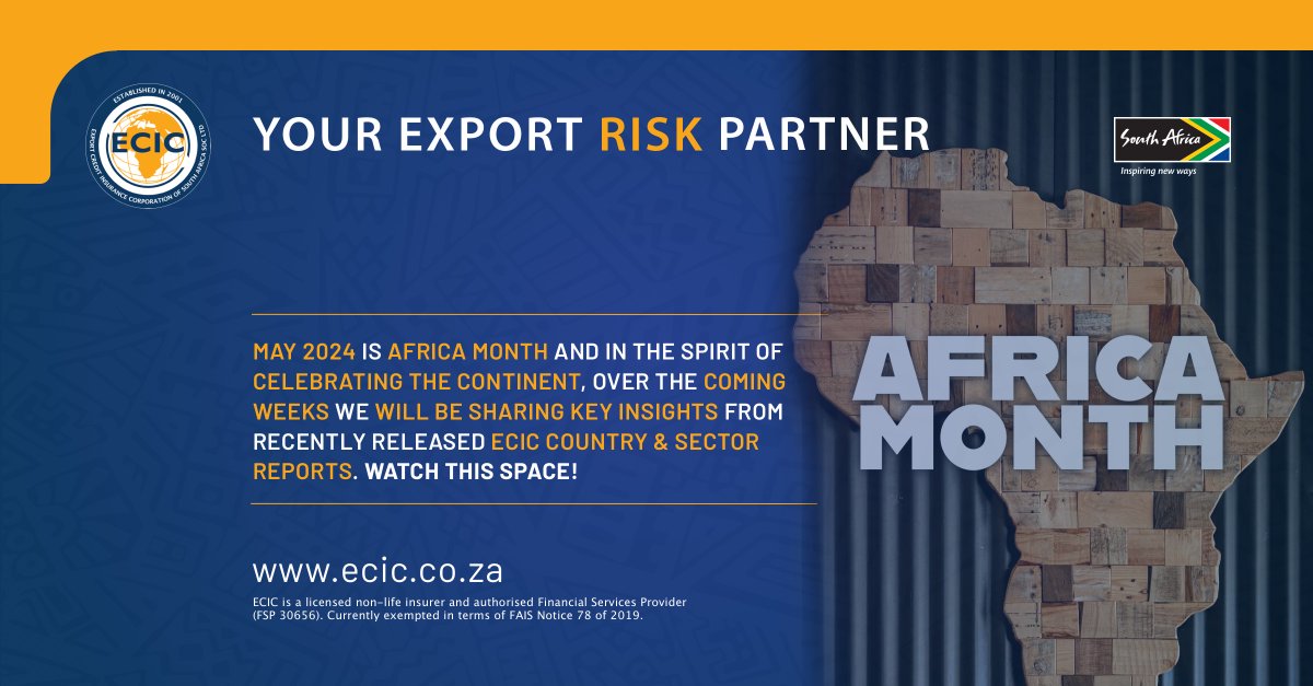 May 2024 is Africa Month and in the spirit of celebrating the continent, we will be sharing key insights from recently released ECIC Country & Sector Reports over the coming weeks. Watch this space! #ecic #africaday #africaday2024 #africarising #theafricawewant