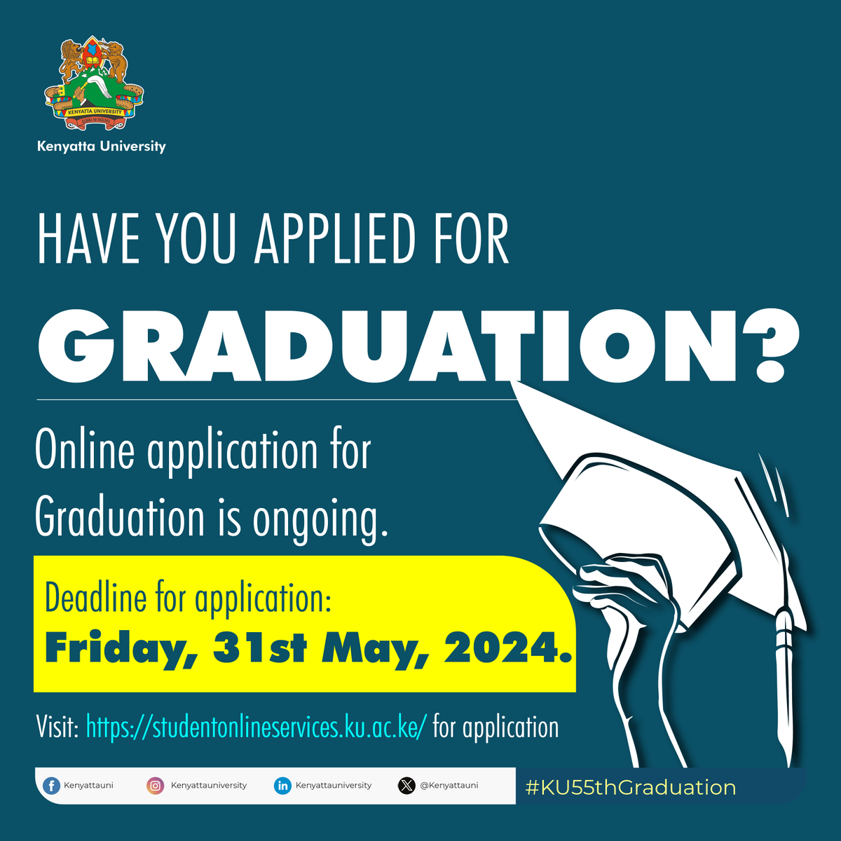 July Graduation application is still ongoing. The deadline is fast approaching. Apply online here: studentonlineservices.ku.ac.ke