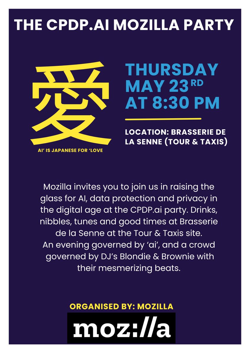Join us at #CPDP2024 official party hosted by @mozilla for an incredible evening of food, drinks, music, great company and awesome beats from DJ's Blondie & Brownie 🎶 

📅 May 23rd
🕒08:30 PM
📍 Brasserie de la Senne, Tour & Taxis

#CPDPai2024 #CPDPconference