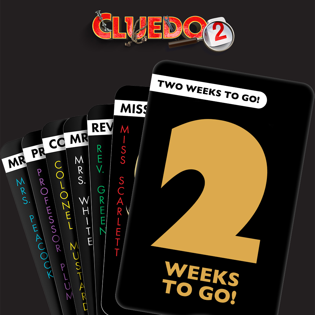 'Cluedo 2 - The Next Chapter' opens in just 2 weeks! 🤩 Grab your tickets for this equally hilarious and mysterious production 🔍 📅 Tue 28 May – Sat 1 Jun 🎟 shorturl.at/pJX18 🎭 @CluedoStagePlay