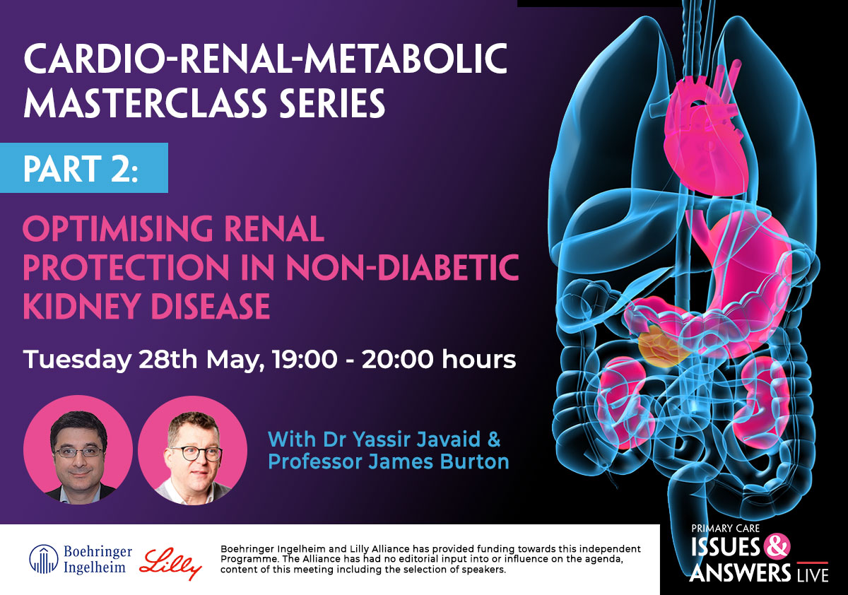 Don't forget to book onto our Cardio-Renal-Metabolic Masterclass Part 2: Optimising #renal protection in non-diabetic #kidneydisease with <a href="/YassirJavaid/">Yassir Javaid</a>  on Tuesday 28th May at 7pm - Book your FREE place &gt;&gt; issuesandanswers.org/resources/card… #ckd #PrimaryCare <a href="/drjamesburton/">James Burton</a>