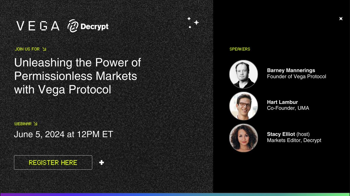 🚀 Excited to announce our upcoming webinar 'Unleashing the Power of Permissionless Markets with Vega Protocol' on June 5! Explore the future of decentralized derivatives with @vegaprotocol.