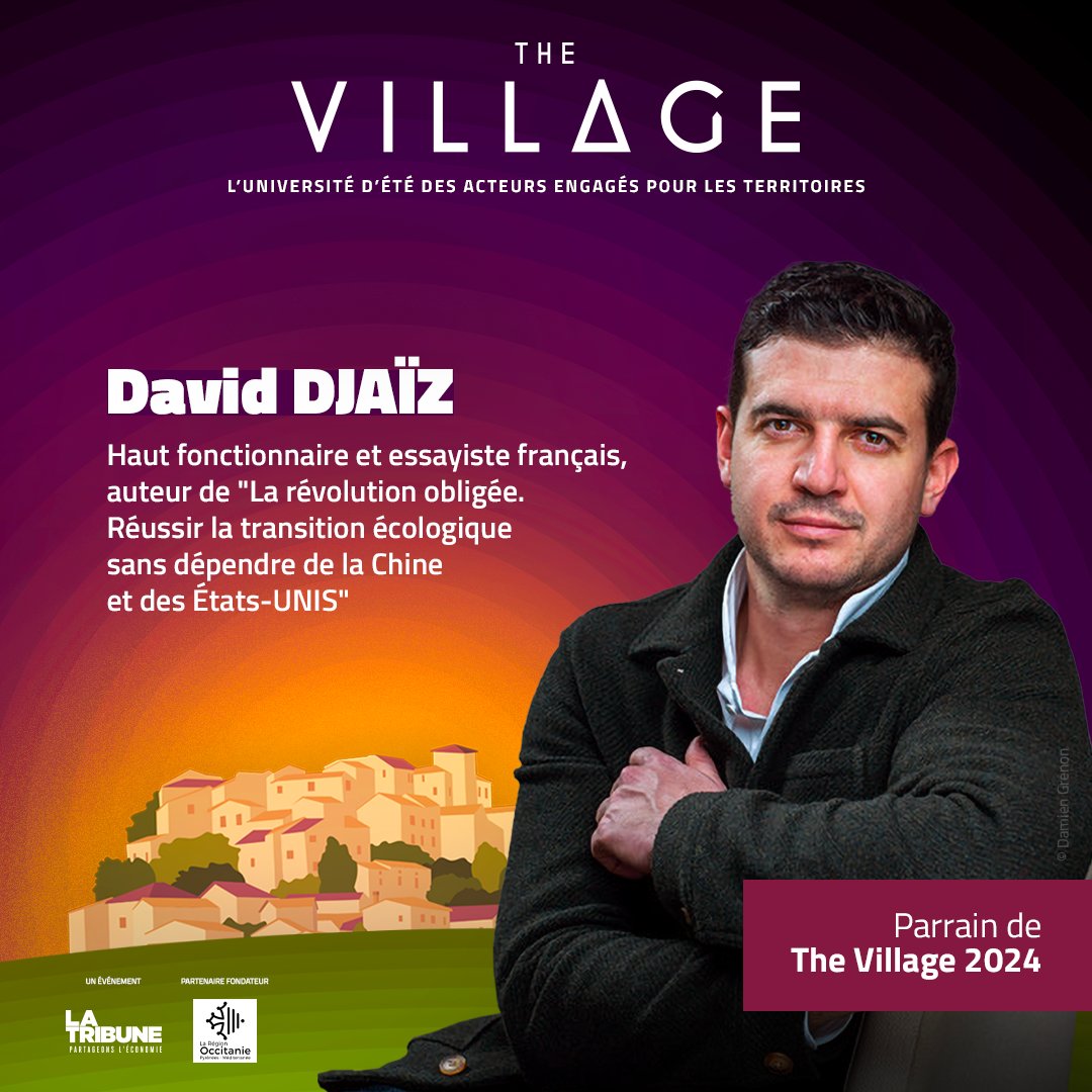 .@DavidDjaiz, Haut fonctionnaire et essayiste français, est le parrain de l'édition 2024 de #TheVillageLT Rejoignez l'université d'été des territoires où se côtoient des artistes, des élus, des chefs d’entreprise, des experts, des penseurs : thevillage-lt.fr