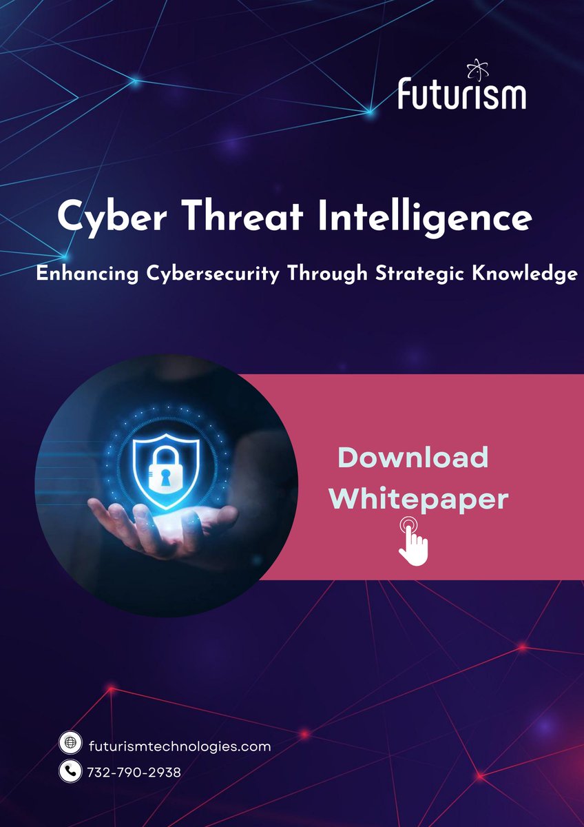 Think your #cybersecurity is up to the challenge? Think again. Our #whitepaper delves into #CyberThreatIntelligence, transforming how you predict and defend against threats. Download now: futurismtechnologies.com/whitepaper/fut… #ThreatIntel #phishing #CyberSecurityAwareness #infosecurity