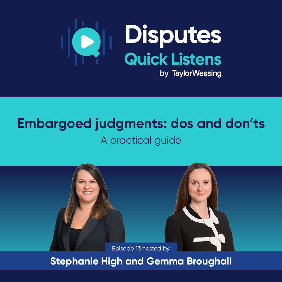 In our latest Disputes Quick Listen, Join Stephanie High and Gemma Broughall as they discuss the dos and don'ts of embargoed judgments, including how to minimise breaches and practical steps to take in the event of a leak: bit.ly/3hKd1zh #Disputes #Litigation