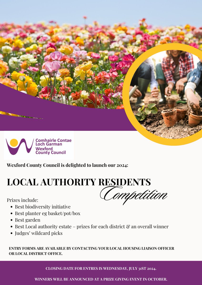 Wexford County Council is delighted to welcome back the 'Local Authority Residents Competition'.🎍🌻 ☎️Entry forms are available by contacting your Housing Liaison Officer or by phoning Customer Services on 053 9196000. 📅Closing date for entries is Wednesday, 31st July, 2024.