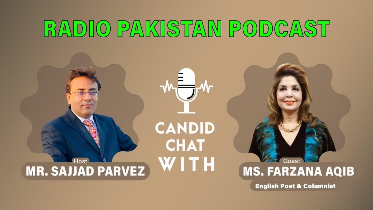 Radio Pakistan's Special Video Podcast Show is coming on Radio Pakistan’s all social media platforms on Monday Guest: Ms. Farzana Aqib (English Poet & Columnist) Host & Executive Producer: Mr. Sajjad Parvez