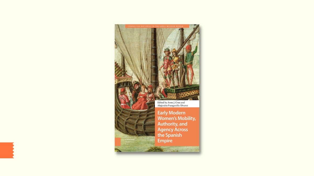 'Early Modern Women's Mobility, Authority, and Agency Across the Spanish Empire' is available worldwide! Edited by Anne Cruz & Alejandra Franganillo Álvarez, these essays investigate the opportunities for female mobility across the Spanish Empire. aup.nl/en/book/978946…