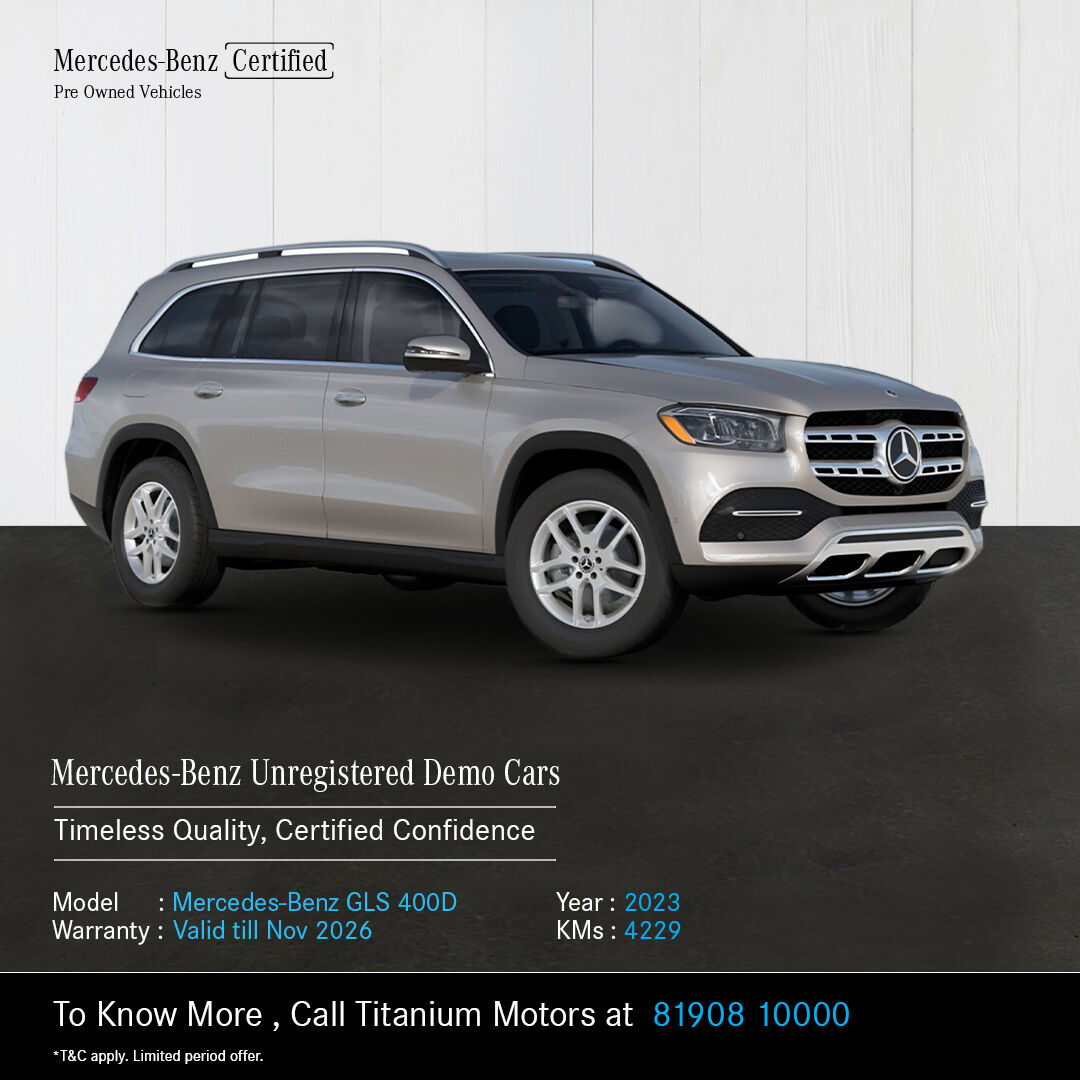 Explore the excellence of Mercedes-Benz demo cars,Each vehicle epitomizes luxury and performance, backed by rigorous testing for quality assurance. Don't miss the chance for unparalleled elegance and sophistication.

*T&C Apply

To Know More, Call Titanium Motors at 8190810000.