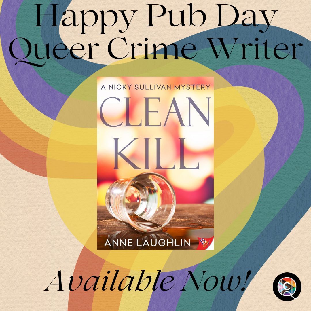 Happy Pub Day, Queer Crime Writer @anne.laughlin #amreading #newbooks #crimefiction #lgbtqia+