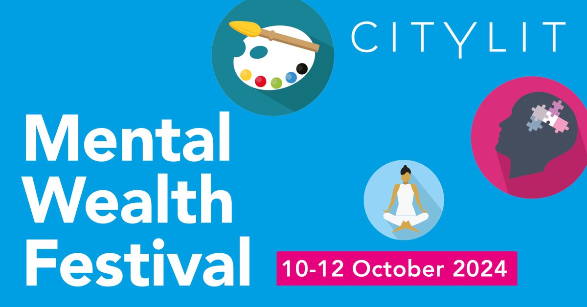 In honour of #MentalHealthAwarenessWeek, City Lit are happy to announce that the Mental Wealth Festival will return in 2024 for its 10th anniversary! This year, the Festival will run from the 10th-12th October. See you in October! #MWF2024 #mentalhealth @MentalWealthFST
