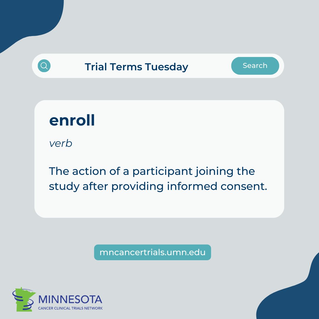 A study participant enrolls when they join the study and consent to participate through informed consent. Enrolling onto a study is voluntary, and a participant can withdraw at any time. Check out other definitions: mrctcenter.org/glossary/ #TrialTermsTuesday #MNCCTN #cancer