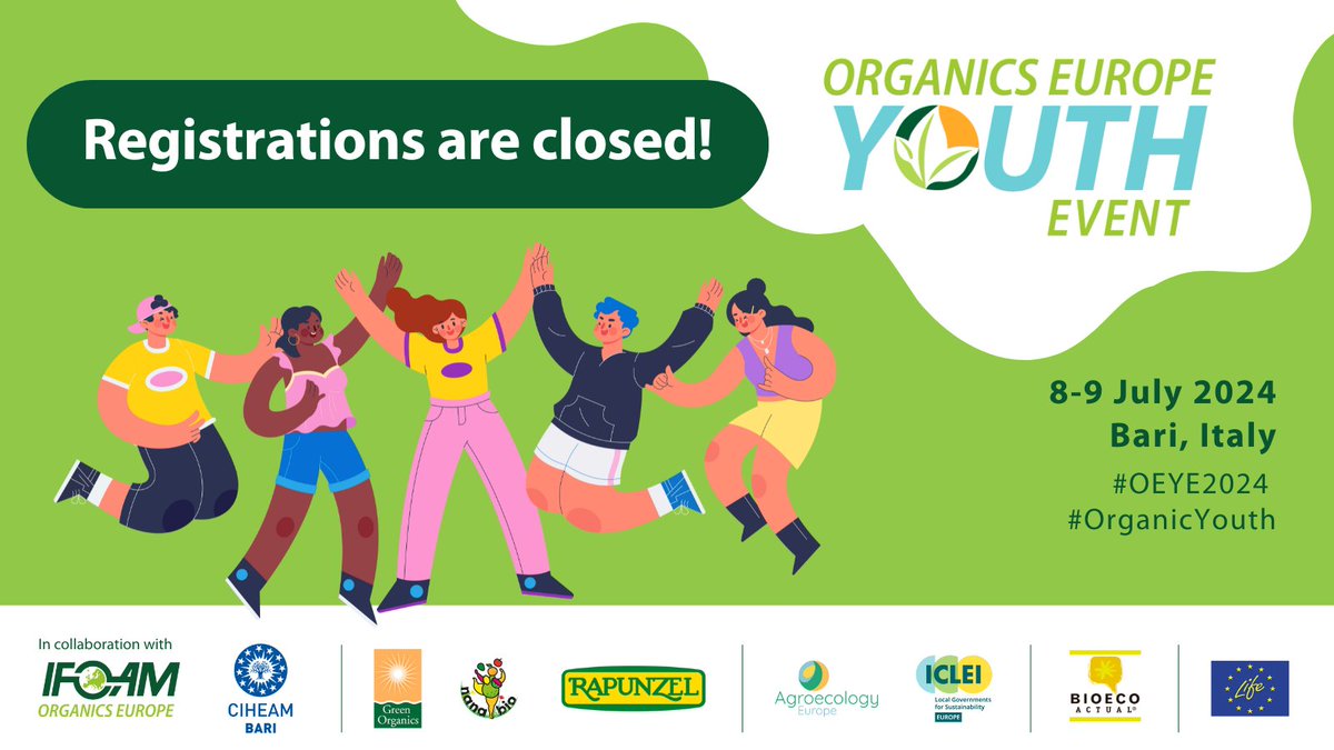 🎉The Organics Europe Youth Event has reached its full capacity! Thank you to everyone who registered - we can't wait to meet you in Bari on 8 July! Unfortunately, this means that we're unable to accept any further registrations. Thank you for your incredible support! 🙌