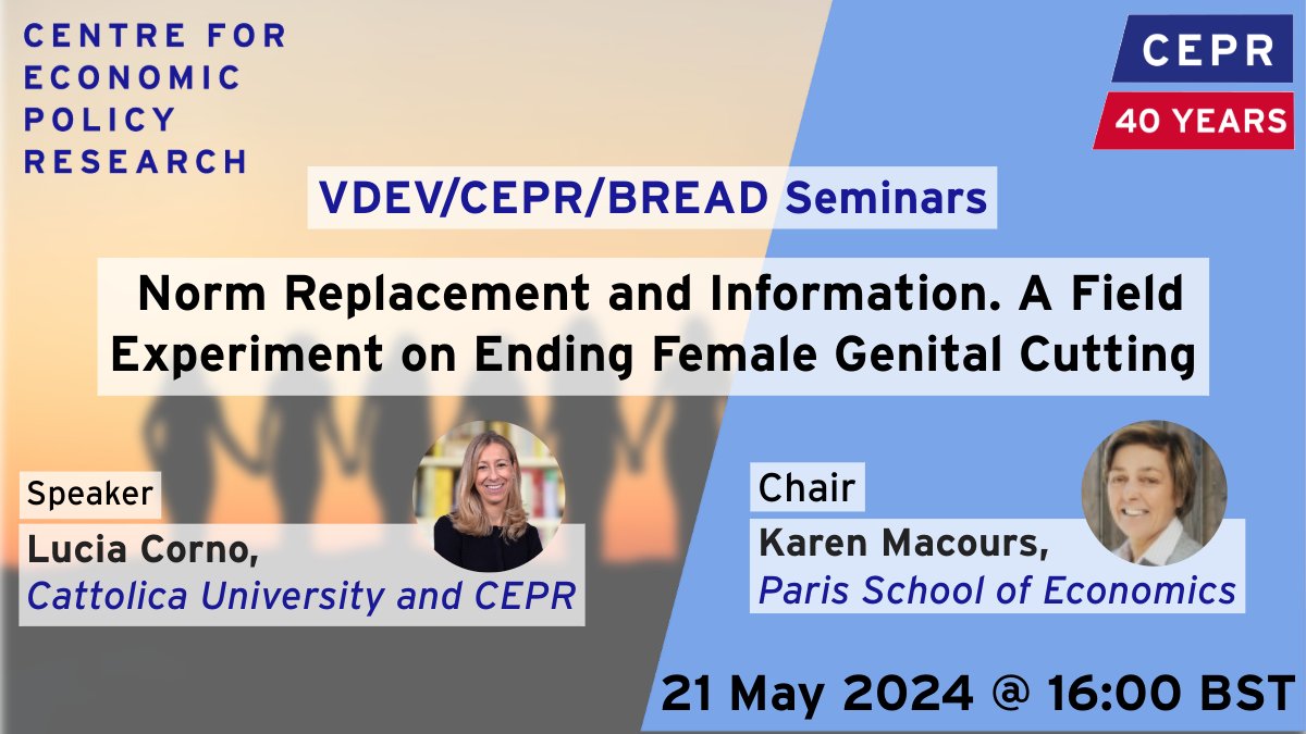 📆 21 May @ 16:00 BST Join the next spring session of the VDEV/CEPR/BREAD Seminars with Lucia Corno (@Unicatt), presenting the paper 'Norm Replacement and Information. A Field Experiment on Ending Female Genital Cutting' ✍️ Register here: ow.ly/Cpah50RqNnN