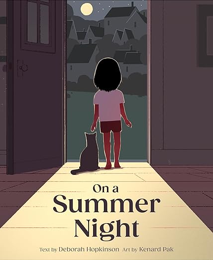 #ChildrensBook Review: ON A SUMMER NIGHT by @Deborahopkinson @kenardpak @ChronicleKids sincerelystacie.com/2024/05/childr… #bookpubday #bookbirthday #readaloud #kidsbook #booksforkids #picturebook #kidlit #summer #bookrecommendation #bookreview #bookboost #bookbuzz #onasummernight