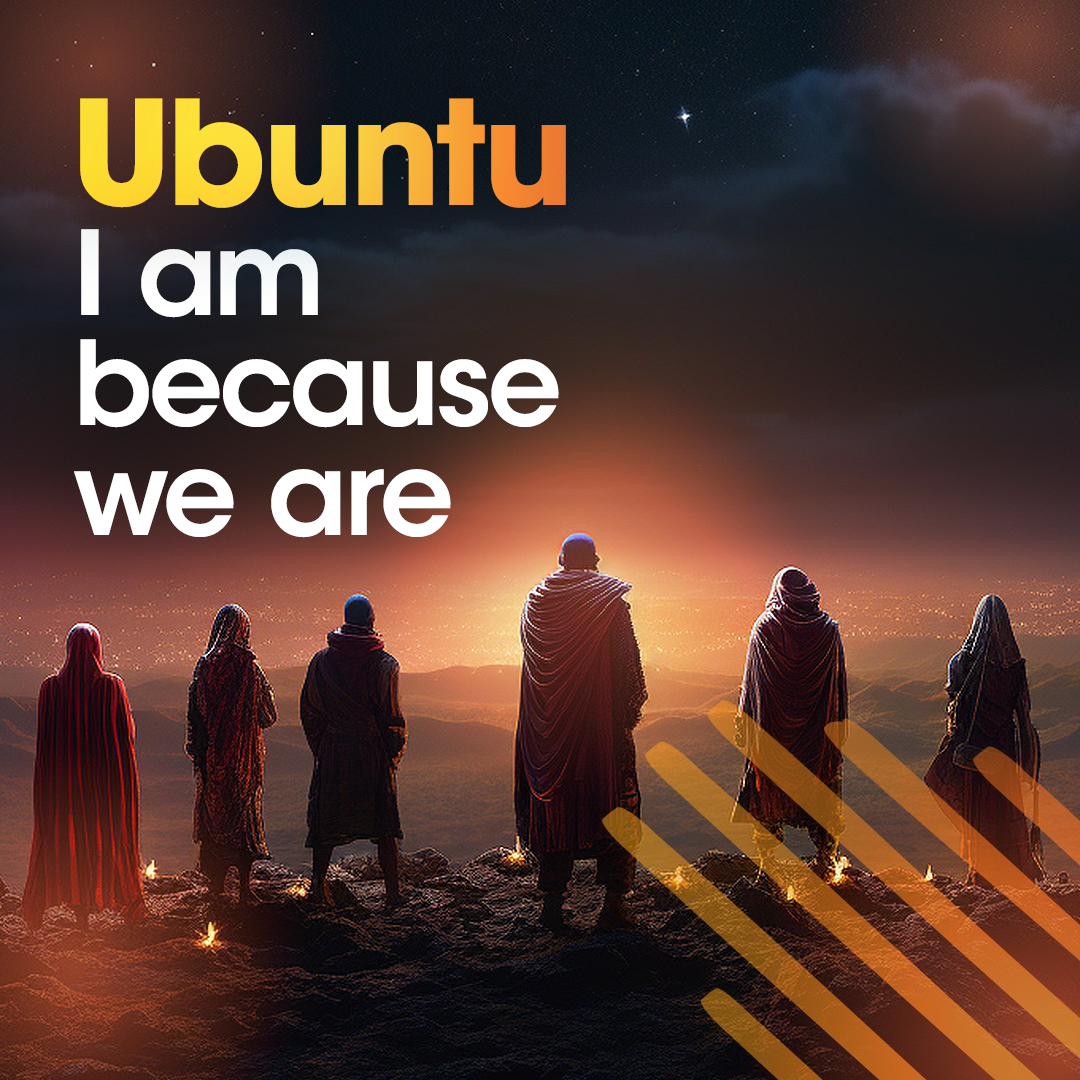 Ubuntu - I am because we are. 🌍 Let's embrace the spirit of togetherness and unity as we embark on this journey together. 🧡