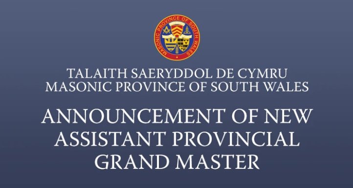Announcement of New Assistant Provincial Grand Master 👇 southwalesmason.com/announcement-o…