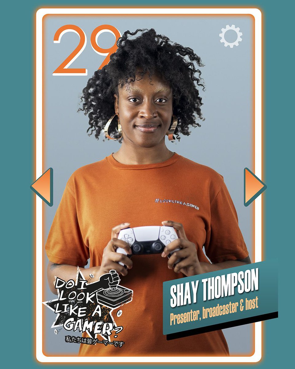 'Find your tribe.” 29. #presenter #broadcaster and #host @shay__thompson is one of 40 players and makers in our 'Do I Look Like A Gamer?' campaign 🎮🎙 Let's change the narrative and empower future generations of diverse games talent! See more at looklikeagamer.com