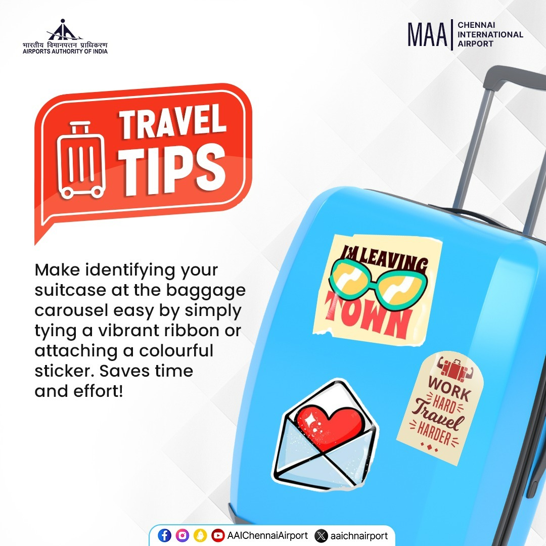 Travel smarter! Make your luggage stand out with a colourful ribbon or sticker. Makes it easy to spot. #ChennaiAirport #TravelTips #Chennai #Airport #MAAAirport #AAIAirports @AAI_Official | @MoCA_GoI