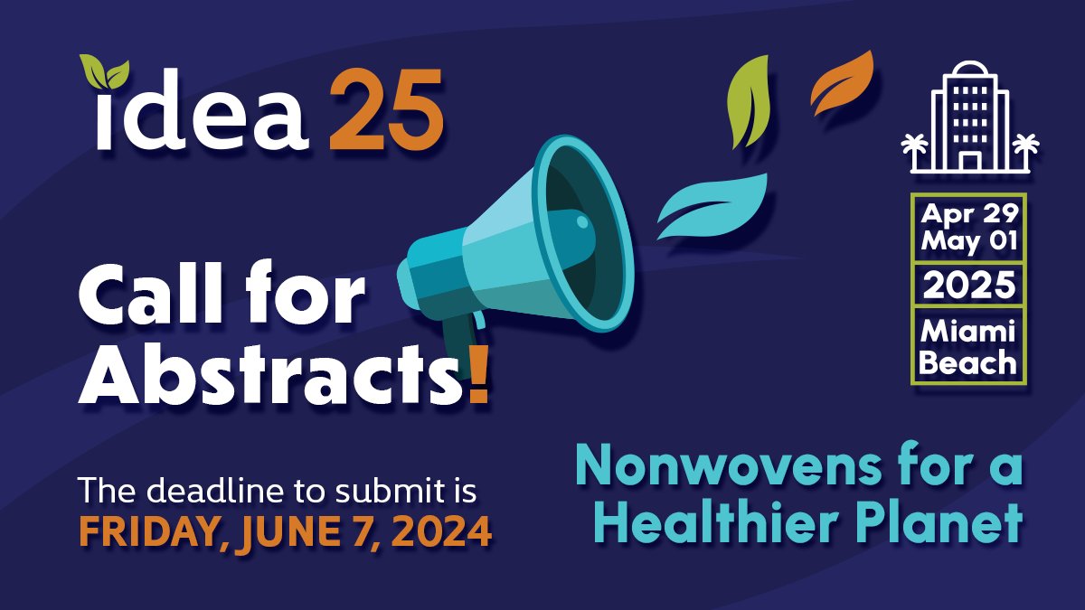 The deadline for submitting IDEA®25 #conference abstracts is approaching! (Friday, June 7th) Nonwoven professionals are invited to share their expertise on #nonwoven advancements in #sustainability. Submit your #abstract: bit.ly/3yuoawk#idea25