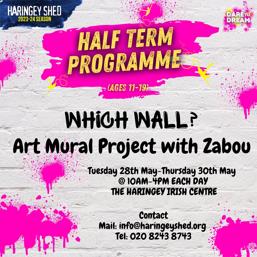 May Half Term• Haringey Shed’s Art Mural Project: Which Wall?

A three-day holiday project where young people will work with local street artist Zabou to spray paint and create a wall mural. Young people will learn the art of designing, spray painting and street art creation.