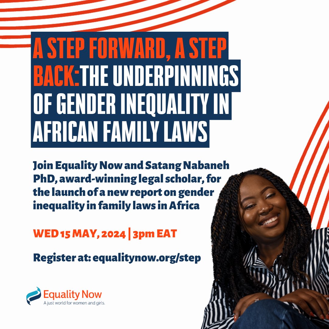 I will be speaking at a webinar tomorrow where @equalitynow will launch a groundbreaking report examining family laws and their impact on the continent. Kindly register on this link: us06web.zoom.us/webinar/regist…