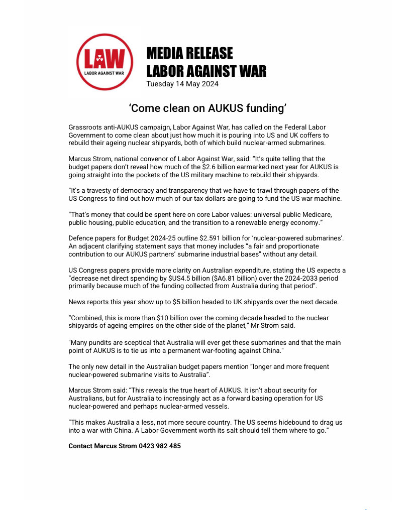Labor against War make a compelling point on the huge sums of Australian $s being fed to the US and UK military industrial complex. Imagine what could be done with this money to build a good society, a broader based economy instead of subsidising US and UK nuclear sub programs!
