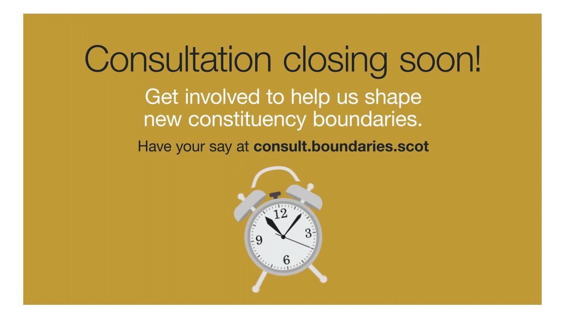 The consultation on our Revised Proposals for Scottish Parliament constituency boundaries closes tomorrow night, 150524 @ 2359.

So please take part at consult.boundaries.scot/reviews/sp_con……   

Thanks again to all of you who have taken part in our consultation so far.
