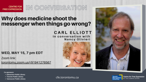 🗓️Event TOMORROW: Why does medicine shoot the messenger when things go wrong? Carl Elliott in conversation with Nancy Olivieri in this free online event hosted by @CFE_TMU. #Whistleblowing #Medicine #Ethics bit.ly/3UXT1KB