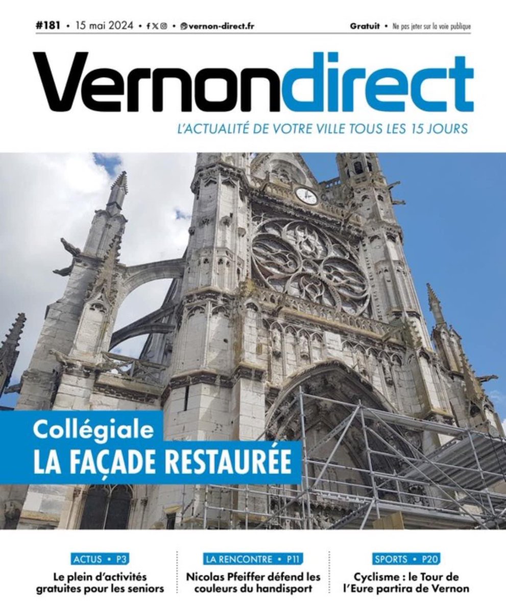 𝗩𝗲𝗿𝗻𝗼𝗻 𝗗𝗶𝗿𝗲𝗰𝘁 𝗻°1️⃣8️⃣1️⃣ 𝗲𝘀𝘁 𝗲𝗻 𝗹𝗶𝗴𝗻𝗲 ! Collégiale - La façade restaurée 🏗️ Actus - Le plein d'activités gratuites pour les seniors 🧓 La rencontre - Nicolas Pfeiffer défend les couleurs du handisport 🤾‍♂️ Sports - Cyclisme : le Tour de l'Eure partira de