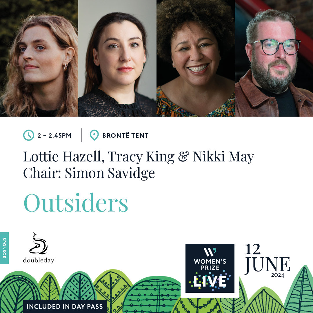 Can’t wait to meet @SimonSavidge, @LDHazell and #Tracyking at @WomensPrize Live. We’ll be talking about “outsiders” - it’s a rich theme in our books. See you in the Brontë Tent at 2, I’ll bring sunshine.