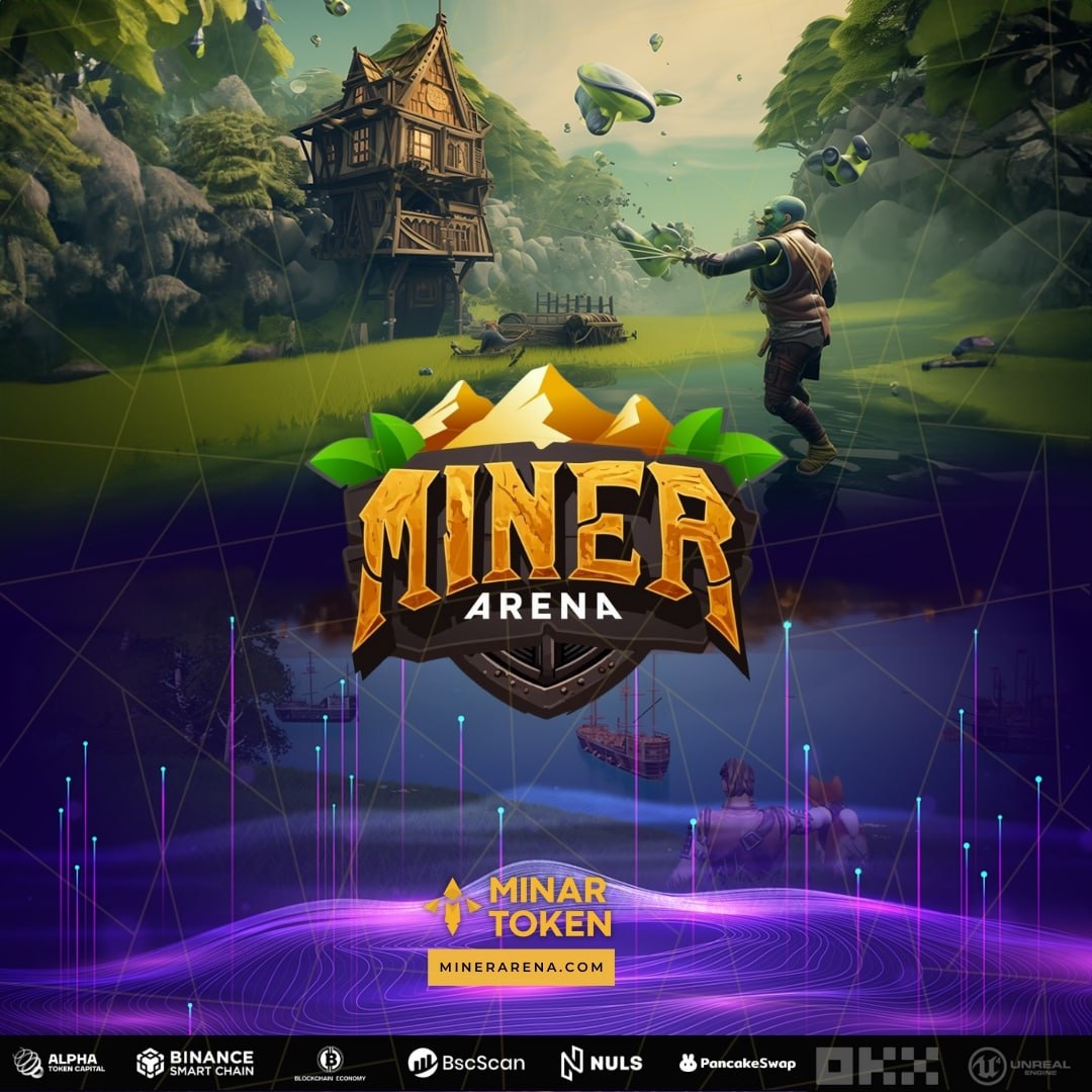 Miner Arena, ($MINAR) is powered by artificial intelligence. action is a survival game.  It is in the closed beta process and the game is being tested by users.  
#MINAR market will be released as a full version.
#Miner ♥️ #CryptoGaming 🤑 #minerarena 👀 #minartoken 🥳